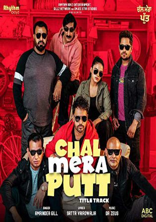 The lead roles are played by Amrinder Gill, Simi Chahal, while the supporting cast includes Iftikhar Thakur, Nasir Chinyoti, Hardeep Gill. . Chal mera putt bolly4u